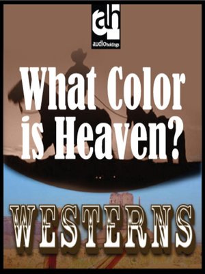 cover image of What Color is Heaven?